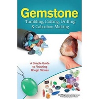BOOK: Gemstone Tumbling Cutting, Drilling and Cabochon Cutting