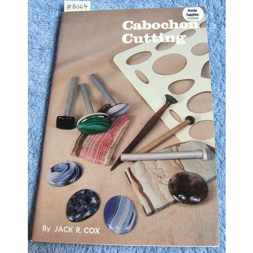 BOOK: Cabochon Cutting - Jack Cox